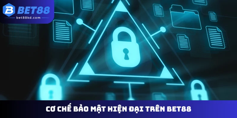 Cơ chế bảo mật hiện đại trên Bet88