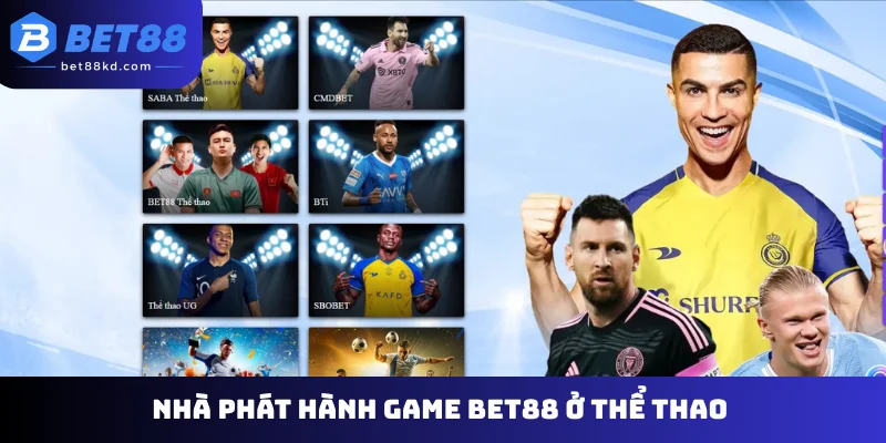 Nhà phát hành game Bet88 ở thể thao